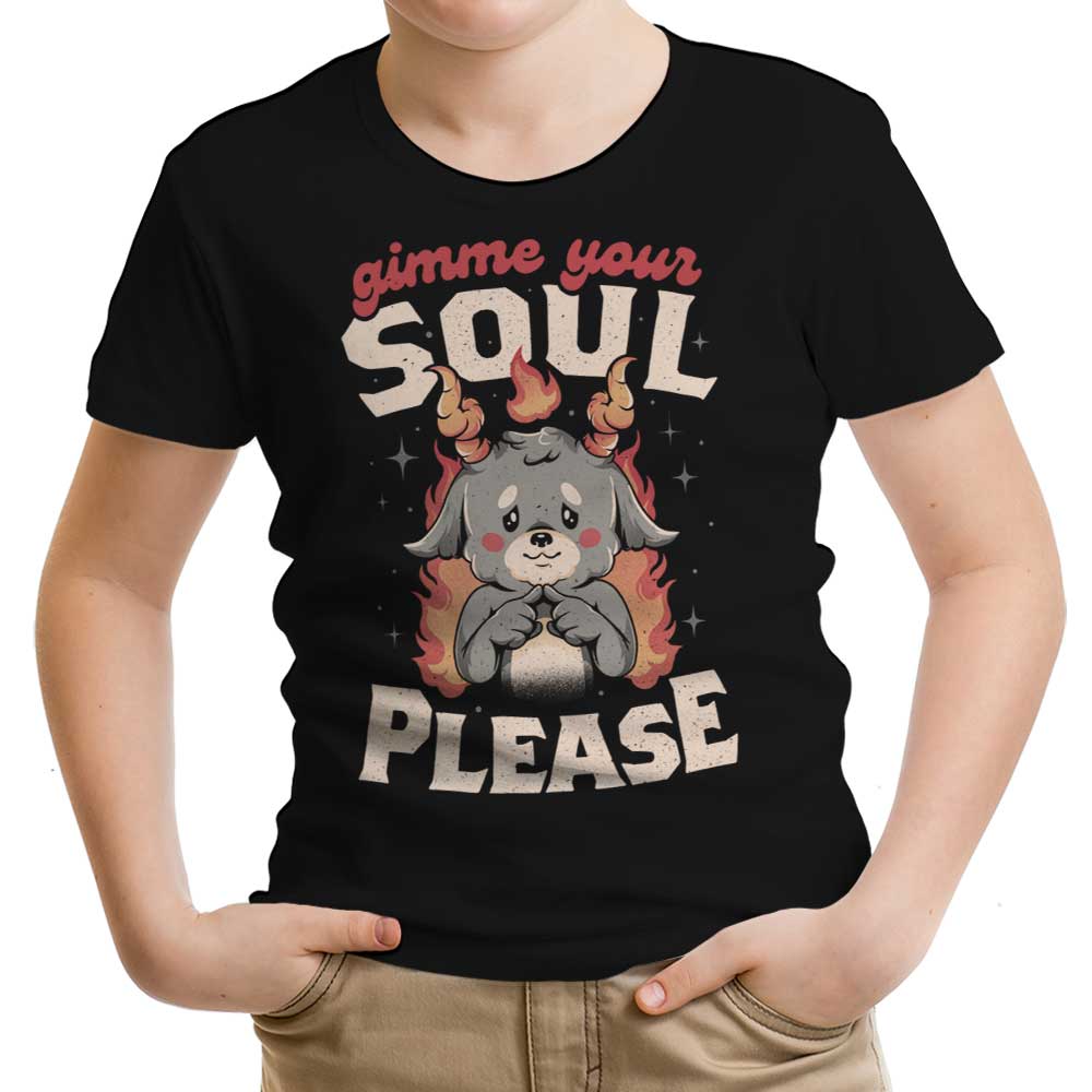 Gimme Your Soul Youth Apparel - Adult & Kids T-Shirts, Sweatshirts & Hoodies apparel design preview 1
