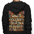 Go to the Library - Adult & Kids T-Shirts, Sweatshirts & Hoodies apparel design preview 1