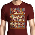 Go to the Library Men's Apparel - Adult & Kids T-Shirts, Sweatshirts & Hoodies apparel design preview 1