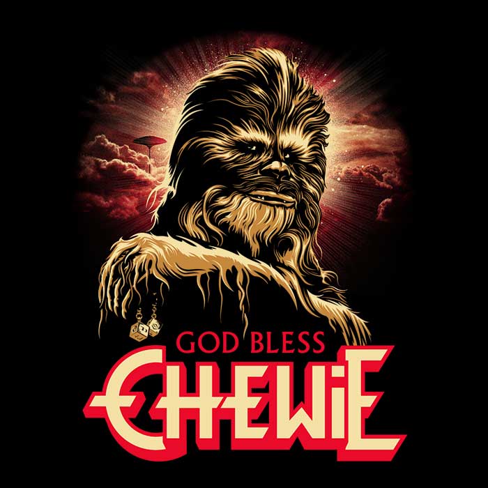 God Bless Chewie Men's Apparel - Adult & Kids T-Shirts, Sweatshirts & Hoodies apparel design preview 2