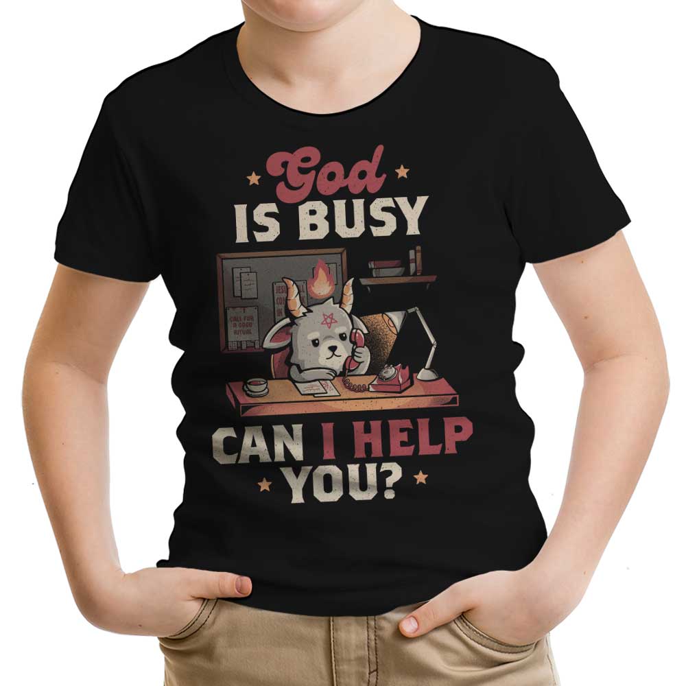 God is Busy Youth Apparel - Adult & Kids T-Shirts, Sweatshirts & Hoodies apparel design preview 1
