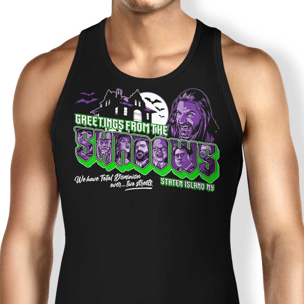 Greetings from the Shadows Tank Top - Adult & Kids T-Shirts, Sweatshirts & Hoodies apparel design preview 1