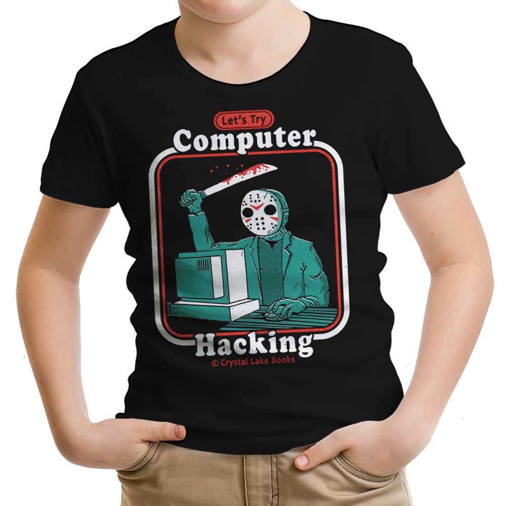 Hacking for Beginners Youth Apparel - Adult & Kids T-Shirts, Sweatshirts & Hoodies apparel design preview 1
