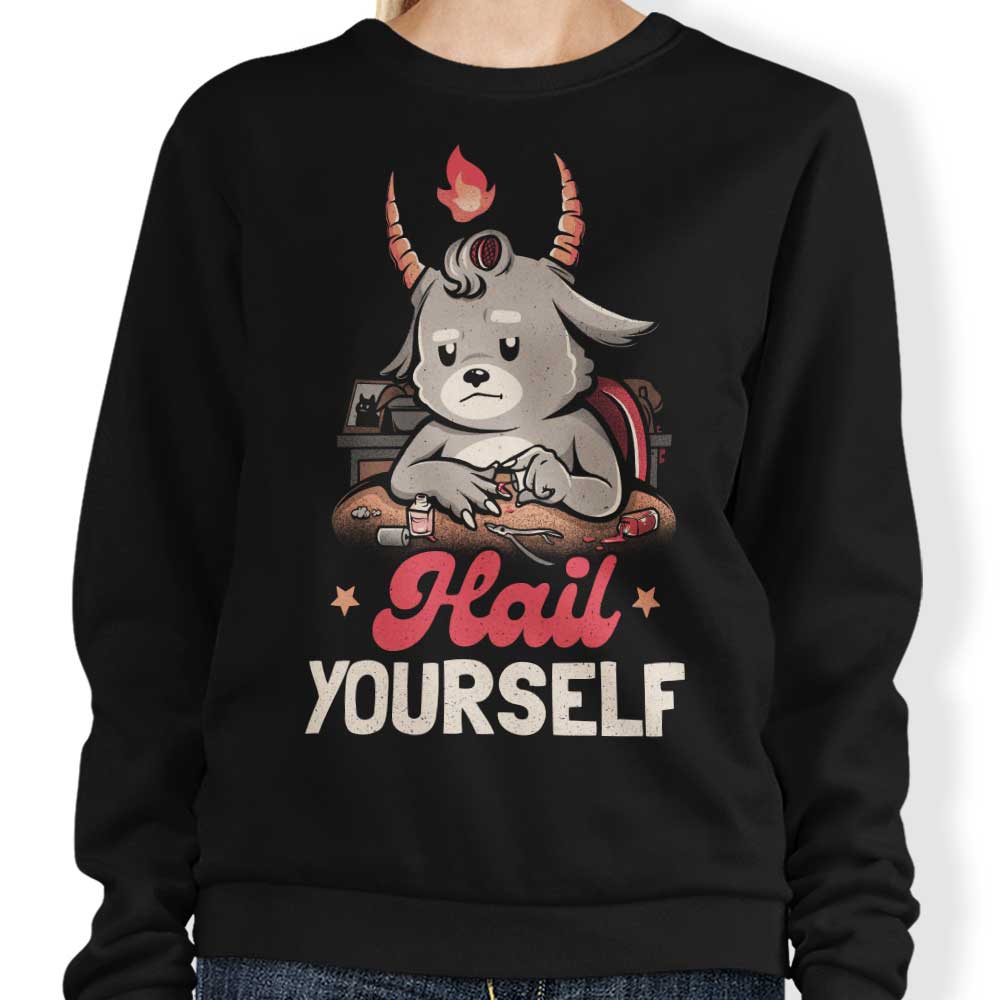 Hail Yourself - Adult & Kids T-Shirts, Sweatshirts & Hoodies apparel design preview 1