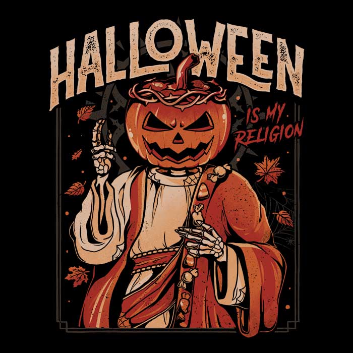 Halloween is My Religion Youth Apparel - Adult & Kids T-Shirts, Sweatshirts & Hoodies apparel design preview 2