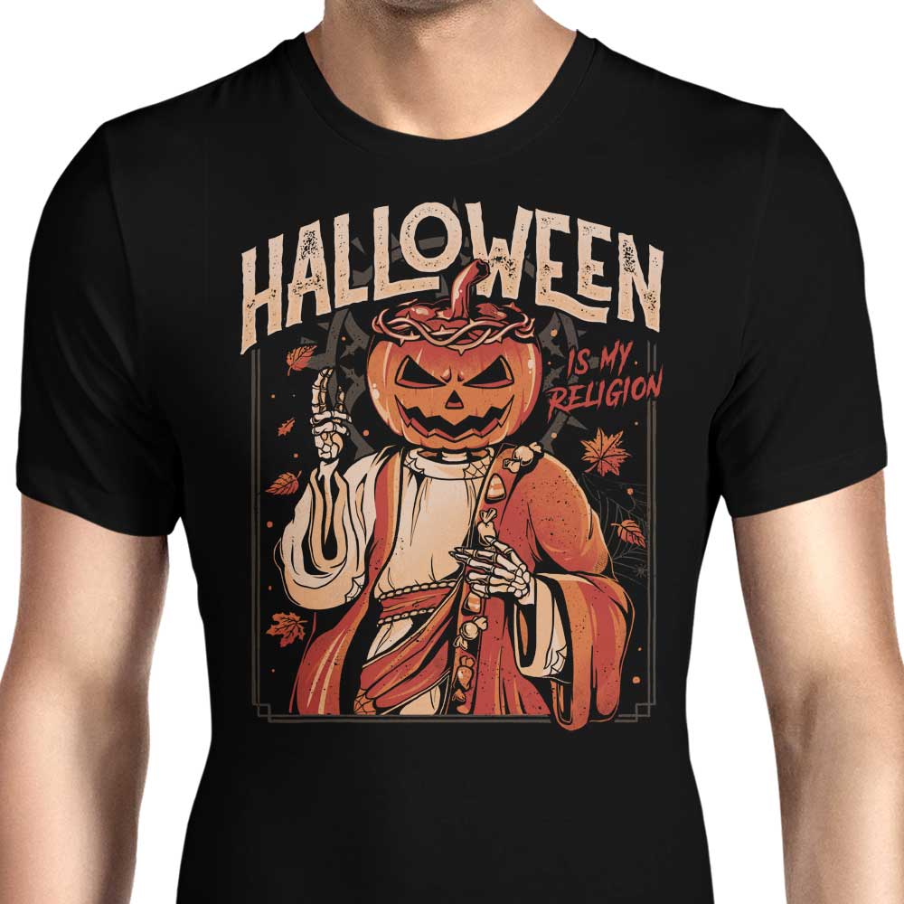 Halloween is My Religion Men's Apparel - Adult & Kids T-Shirts, Sweatshirts & Hoodies apparel design preview 1