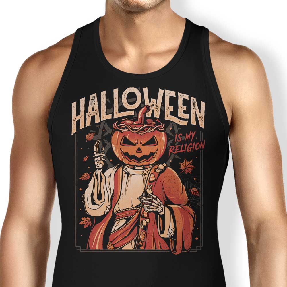 Halloween is My Religion Tank Top - Adult & Kids T-Shirts, Sweatshirts & Hoodies apparel design preview 1