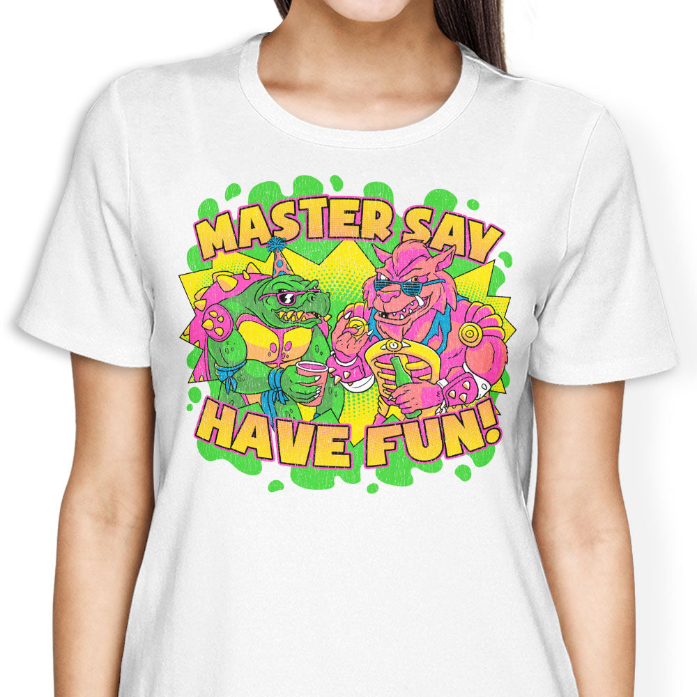 Have Fun Women's Apparel - Adult & Kids T-Shirts, Sweatshirts & Hoodies apparel design preview 1