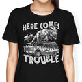 Here Comes Trouble Women's Apparel - Adult & Kids T-Shirts, Sweatshirts & Hoodies apparel design preview 1