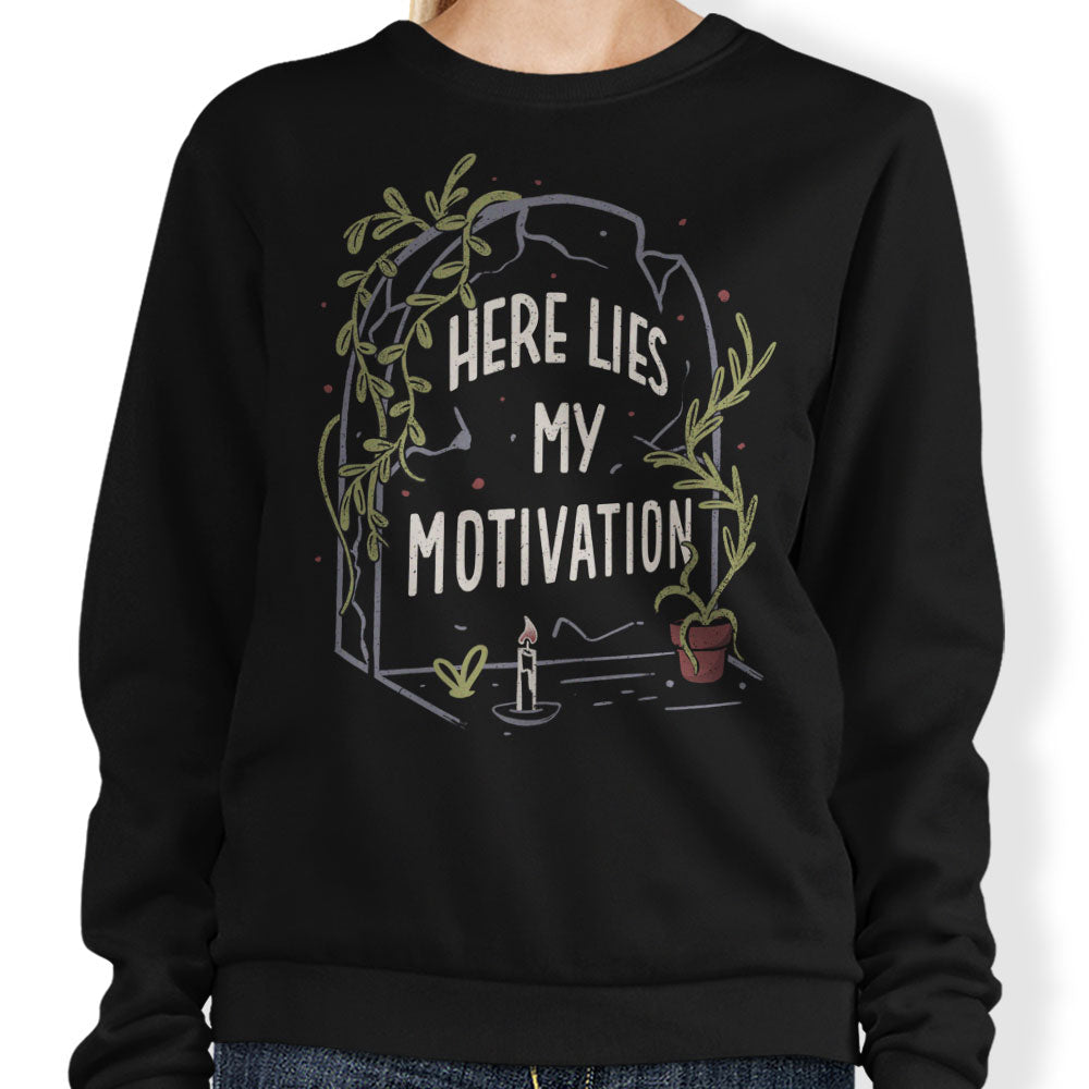Here Lies My Motivation - Adult & Kids T-Shirts, Sweatshirts & Hoodies apparel design preview 1