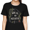 Here Lies My Motivation Women's Apparel - Adult & Kids T-Shirts, Sweatshirts & Hoodies apparel design preview 1