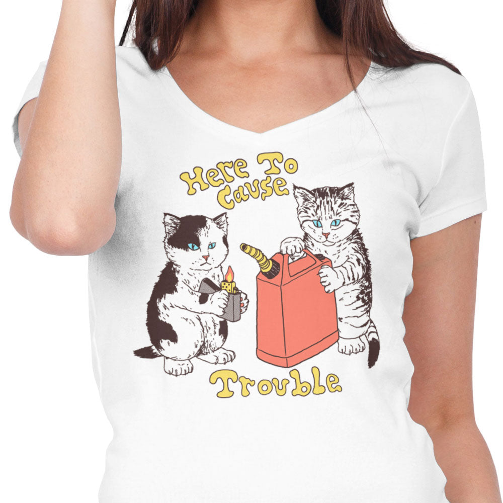Here to Cause Trouble Women's V-Neck - Adult & Kids T-Shirts, Sweatshirts & Hoodies apparel design preview 2
