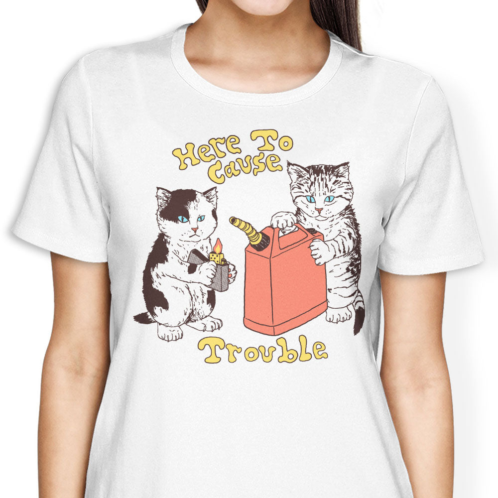 Here to Cause Trouble Women's Apparel - Adult & Kids T-Shirts, Sweatshirts & Hoodies apparel design preview 2