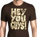 Hey You Guys Men's Apparel - Adult & Kids T-Shirts, Sweatshirts & Hoodies apparel design preview 1