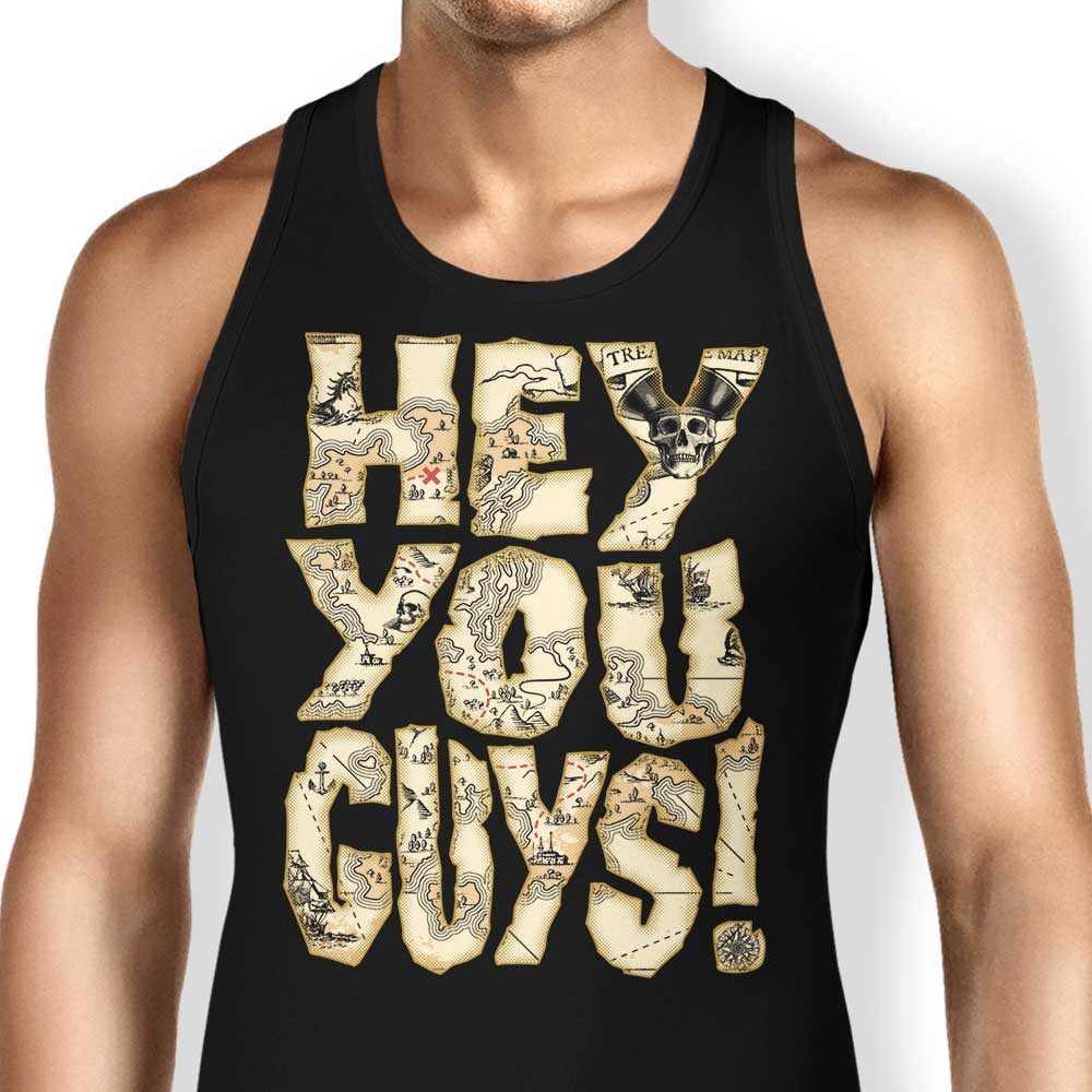 Hey You Guys Tank Top - Adult & Kids T-Shirts, Sweatshirts & Hoodies apparel design preview 1