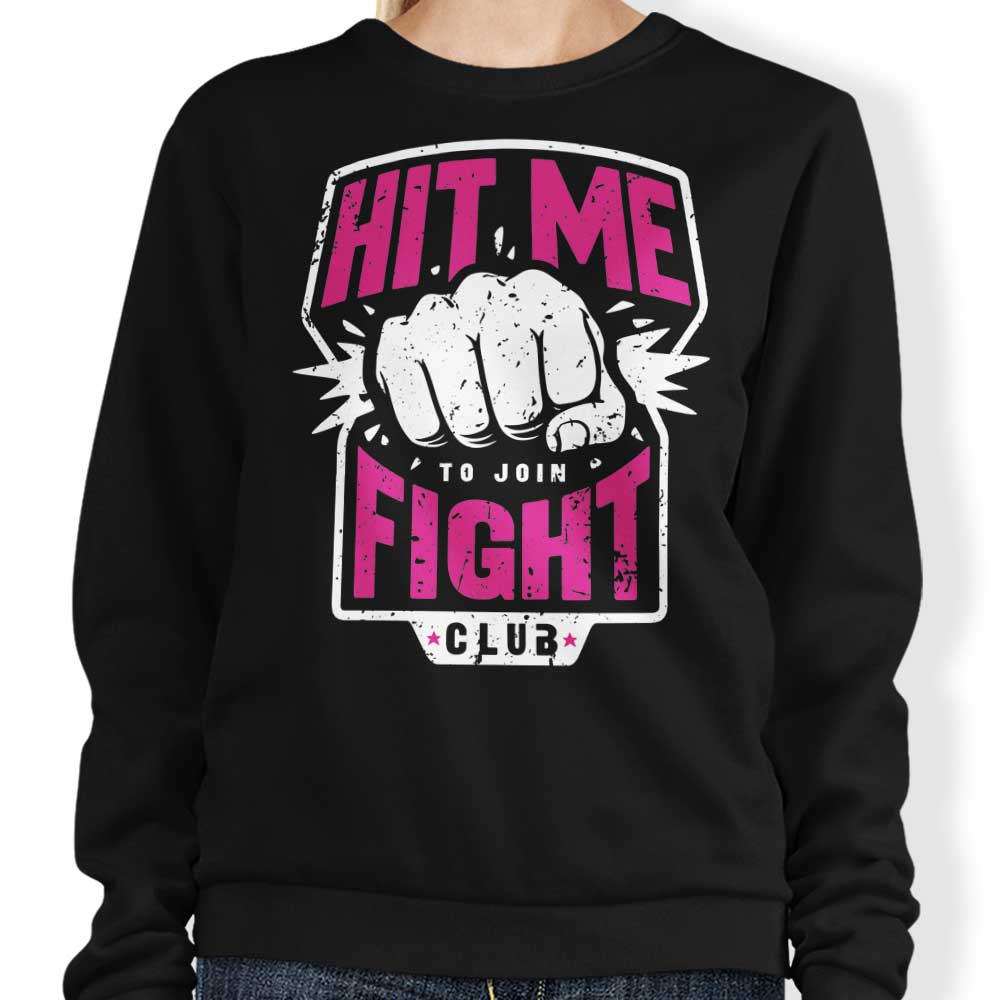 Hit Me - Adult & Kids T-Shirts, Sweatshirts & Hoodies apparel design preview 1
