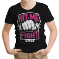 Hit Me Youth Apparel - Adult & Kids T-Shirts, Sweatshirts & Hoodies apparel design preview 1