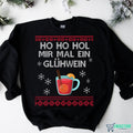 Ho Ho Hol Mir Mal Ein Gluhwein Christmas Sweater product image
