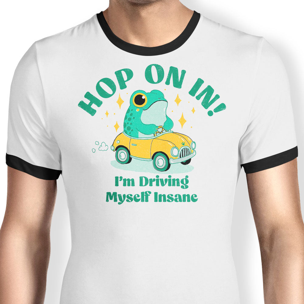 Hop On In Ringer - Adult & Kids T-Shirts, Sweatshirts & Hoodies apparel design preview 1