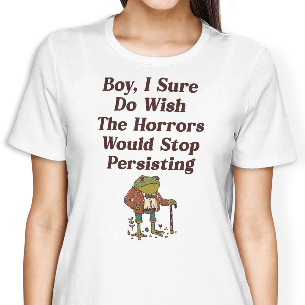 Horrors are Still Persisting Women's Apparel - Adult & Kids T-Shirts, Sweatshirts & Hoodies apparel design preview 1