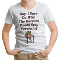 Horrors are Still Persisting Youth Apparel - Adult & Kids T-Shirts, Sweatshirts & Hoodies apparel design preview 1