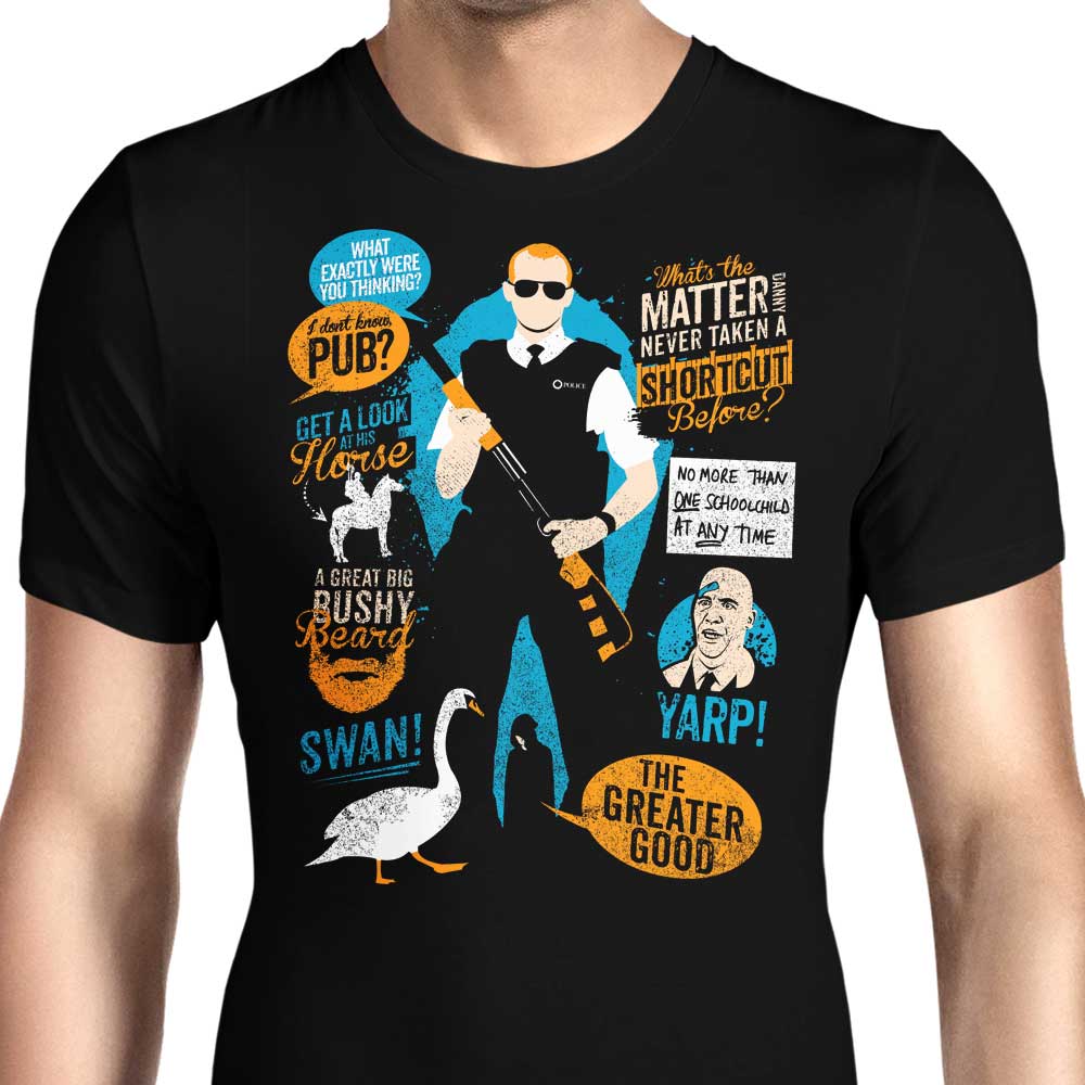 Hot Fuzz Quotes Men's Apparel - Adult & Kids T-Shirts, Sweatshirts & Hoodies apparel design preview 1