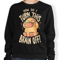 How Do I Turn It Off? - Adult & Kids T-Shirts, Sweatshirts & Hoodies apparel design preview 1