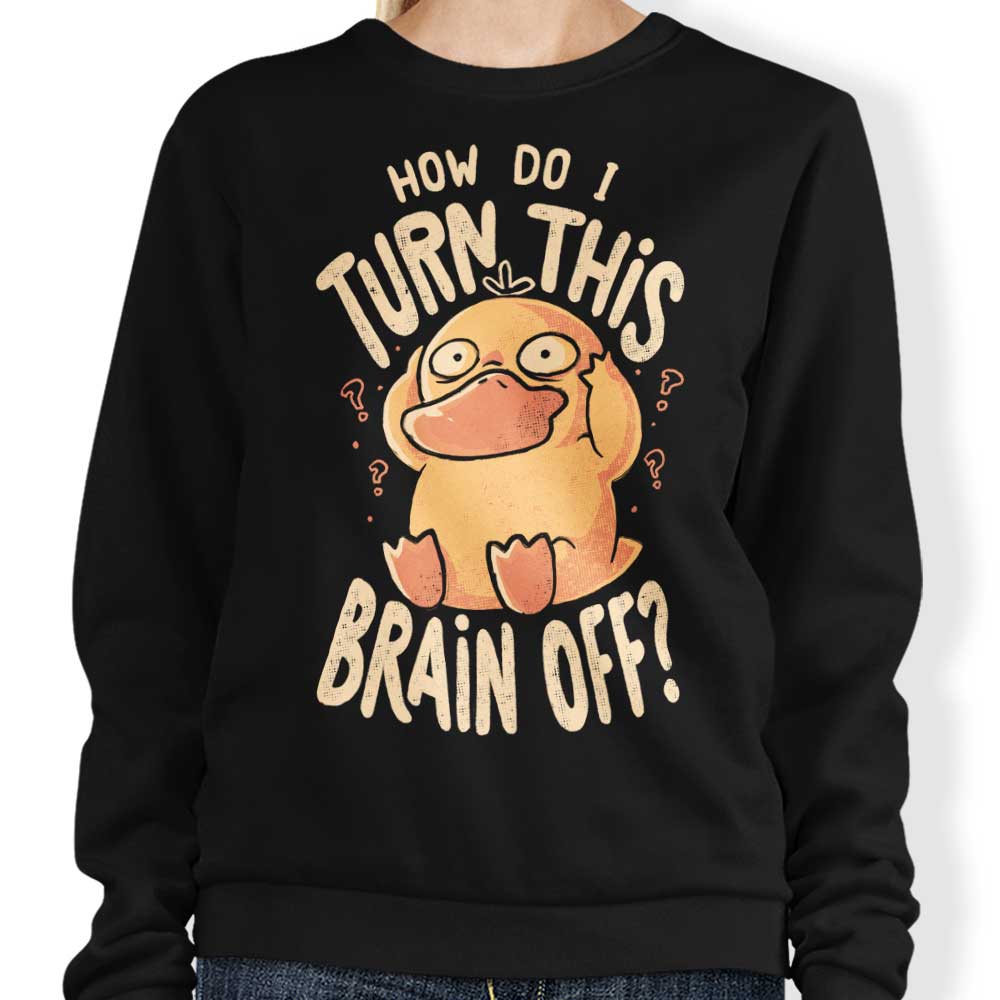 How Do I Turn It Off? - Adult & Kids T-Shirts, Sweatshirts & Hoodies apparel design preview 1