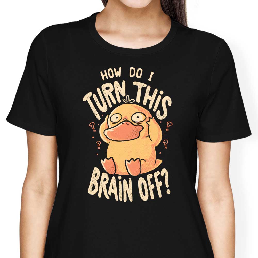 How Do I Turn It Off? Women's Apparel - Adult & Kids T-Shirts, Sweatshirts & Hoodies apparel design preview 1