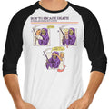 How to Escape Death 3/4 Sleeve Raglan - Adult & Kids T-Shirts, Sweatshirts & Hoodies apparel design preview 1