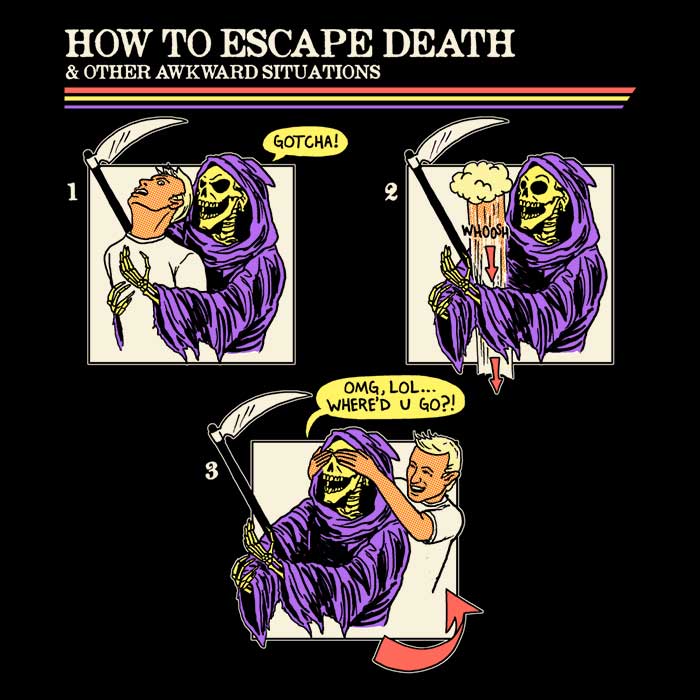 How to Escape Death Tank Top - Adult & Kids T-Shirts, Sweatshirts & Hoodies apparel design preview 2