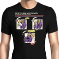 How to Escape Death Men's Apparel - Adult & Kids T-Shirts, Sweatshirts & Hoodies apparel design preview 1