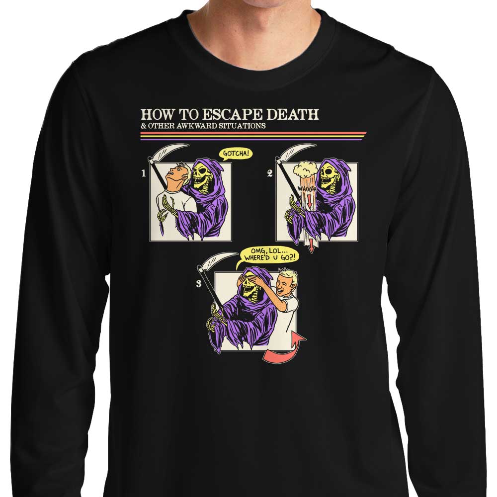 How to Escape Death - Adult & Kids T-Shirts, Sweatshirts & Hoodies apparel design preview 1