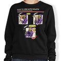 How to Escape Death - Adult & Kids T-Shirts, Sweatshirts & Hoodies apparel design preview 1