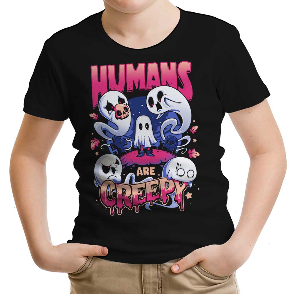 Humans are Creepy Youth Apparel - Adult & Kids T-Shirts, Sweatshirts & Hoodies apparel design preview 1
