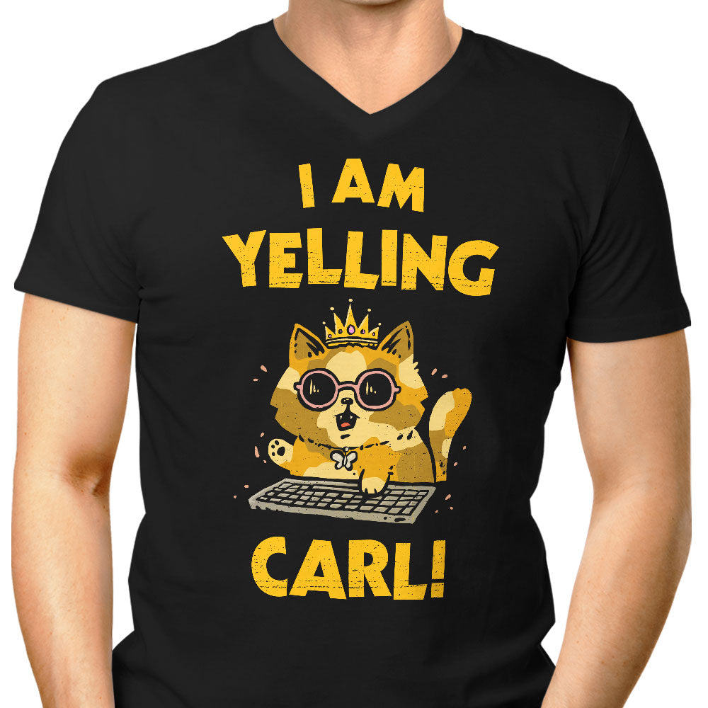I Am Yelling Carl Men's V-Neck - Adult & Kids T-Shirts, Sweatshirts & Hoodies apparel design preview 1