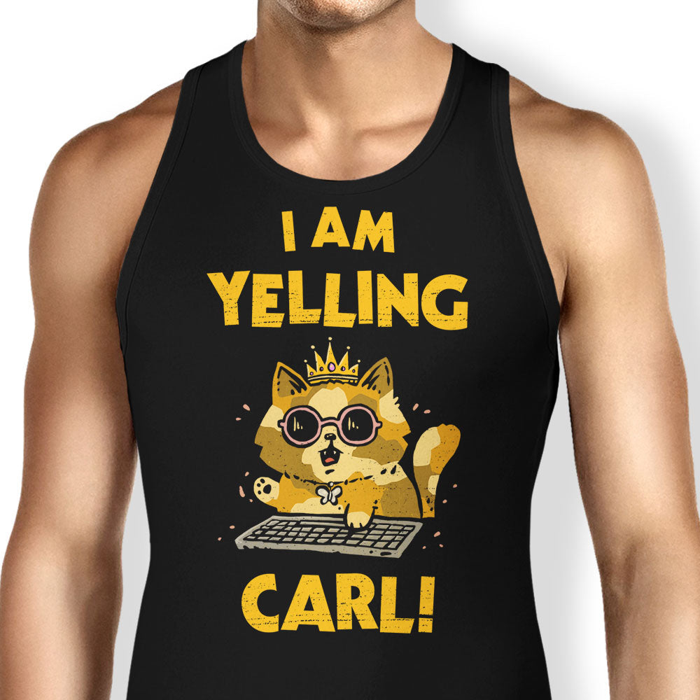 I Am Yelling Carl Tank Top - Adult & Kids T-Shirts, Sweatshirts & Hoodies apparel design preview 1