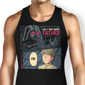 I Am Your Father Tank Top - Adult & Kids T-Shirts, Sweatshirts & Hoodies apparel design preview 1