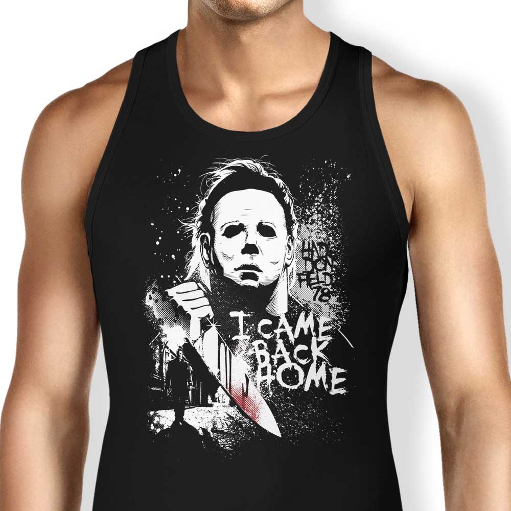 I Came Back Home Tank Top - Adult & Kids T-Shirts, Sweatshirts & Hoodies apparel design preview 1