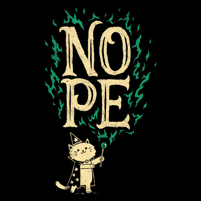 I Cast Nope Men's Apparel - Adult & Kids T-Shirts, Sweatshirts & Hoodies apparel design preview 2