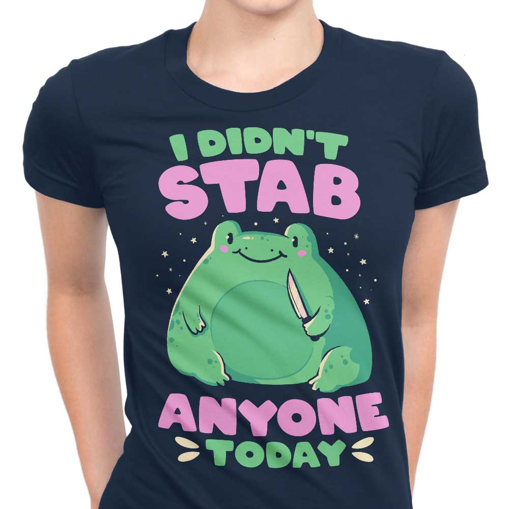 I Didn't Stab Anyone Women's Apparel - Adult & Kids T-Shirts, Sweatshirts & Hoodies apparel design preview 1
