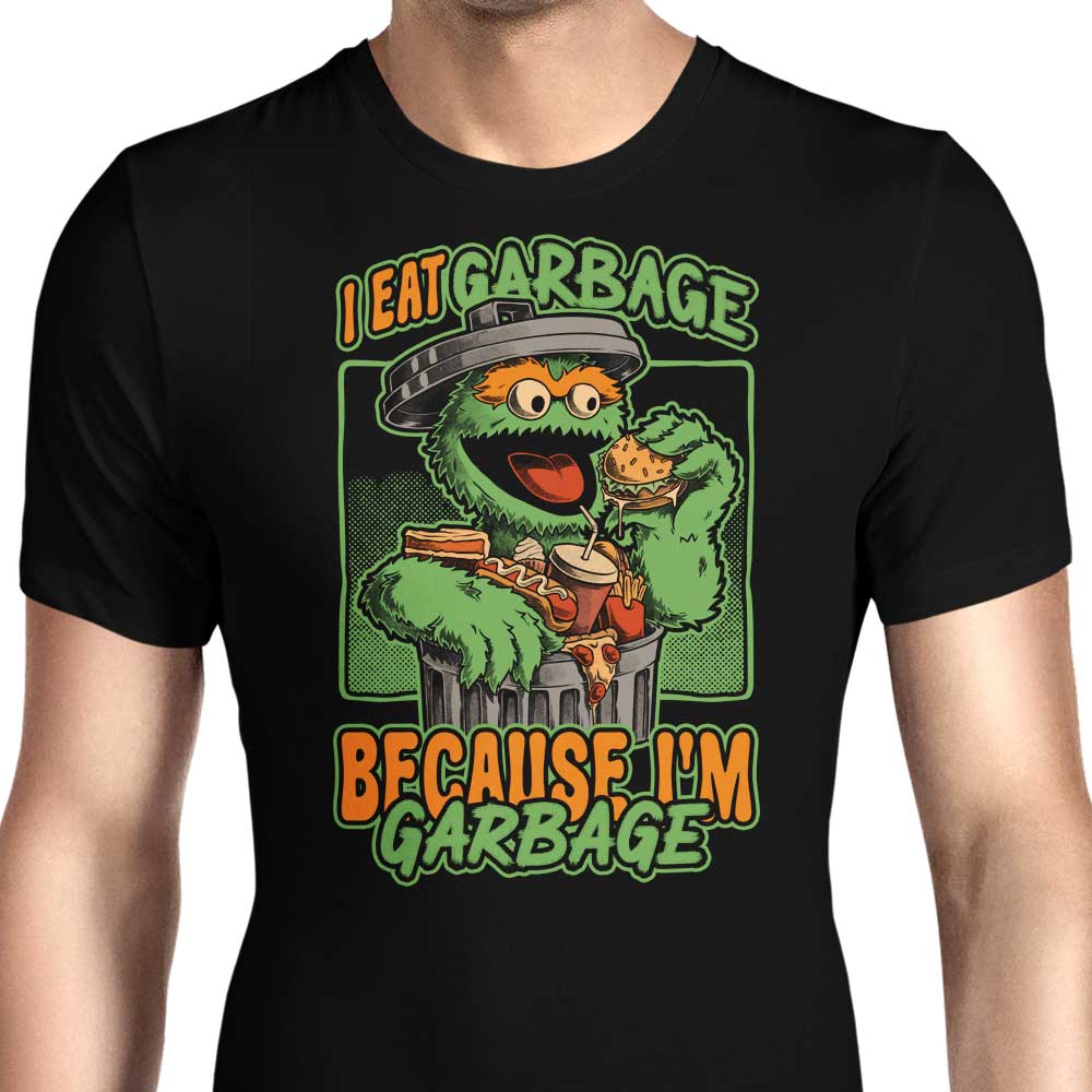 I Eat Garbage Men's Apparel - Adult & Kids T-Shirts, Sweatshirts & Hoodies apparel design preview 1