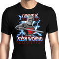I Have a Flesh Wound Men's Apparel - Adult & Kids T-Shirts, Sweatshirts & Hoodies apparel design preview 1