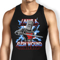 I Have a Flesh Wound Tank Top - Adult & Kids T-Shirts, Sweatshirts & Hoodies apparel design preview 1