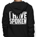 I Have Spoken - Adult & Kids T-Shirts, Sweatshirts & Hoodies apparel design preview 1