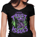 I Have Trust Issues Women's V-Neck - Adult & Kids T-Shirts, Sweatshirts & Hoodies apparel design preview 1