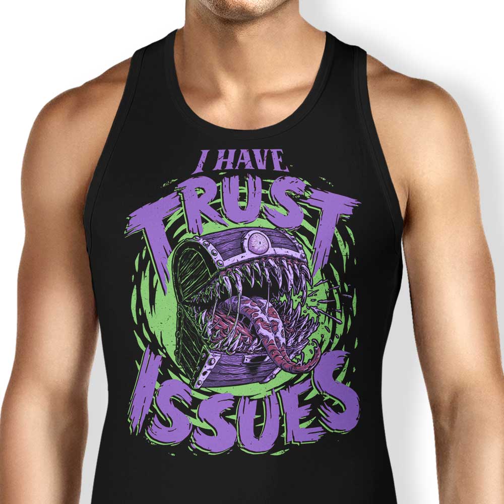 I Have Trust Issues Tank Top - Adult & Kids T-Shirts, Sweatshirts & Hoodies apparel design preview 1