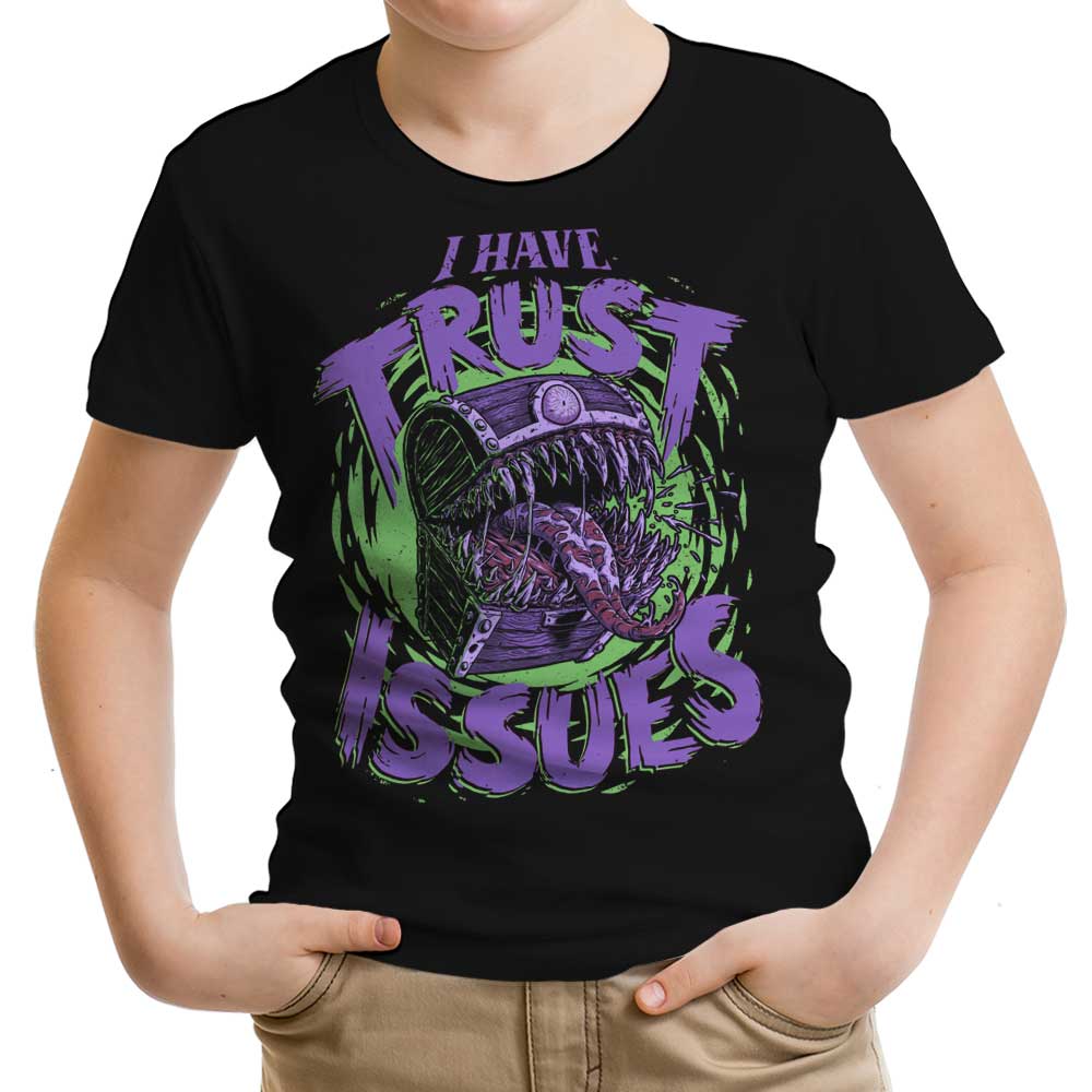 I Have Trust Issues Youth Apparel - Adult & Kids T-Shirts, Sweatshirts & Hoodies apparel design preview 1