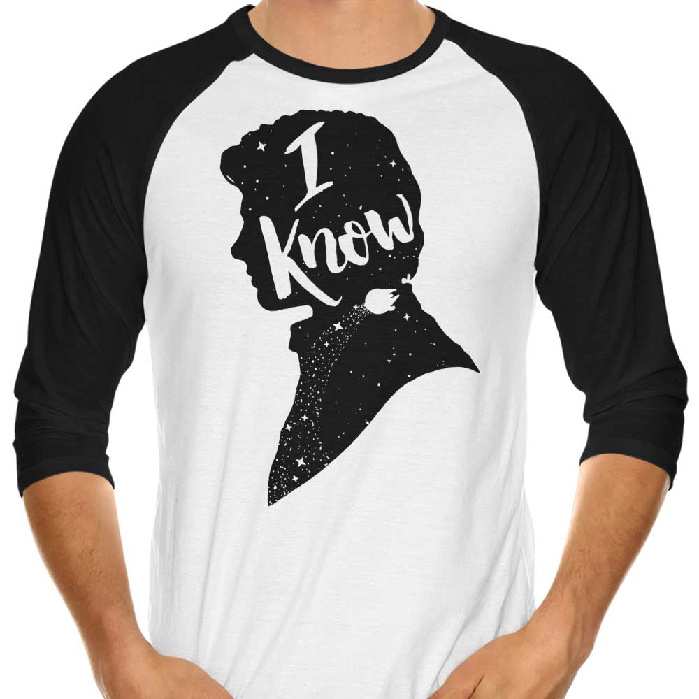 I Know 3/4 Sleeve Raglan - Adult & Kids T-Shirts, Sweatshirts & Hoodies apparel design preview 1