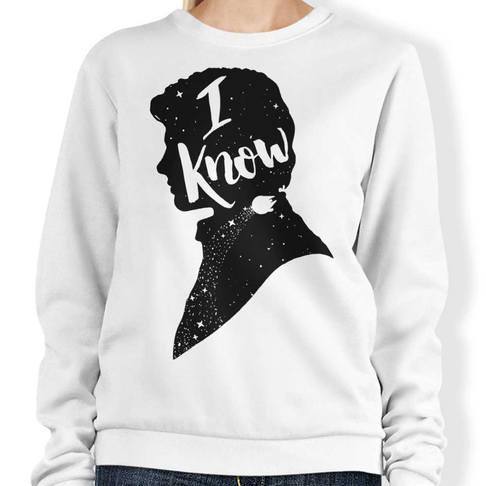 I Know - Adult & Kids T-Shirts, Sweatshirts & Hoodies apparel design preview 1